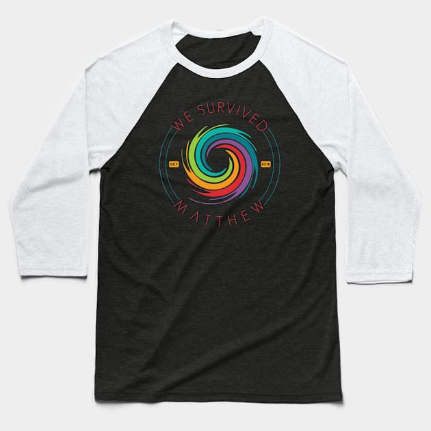 Hurricane Matthew Survivor Baseball T-Shirt by Soulcatcher